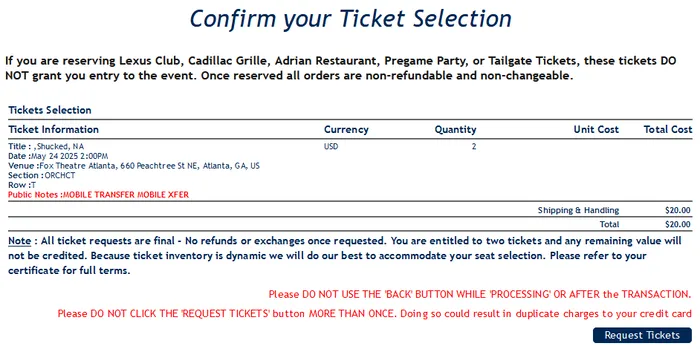 Confirming two orchestra center tickets to Shucked at the Fox Theatre Atlanta, with a $20 total for shipping and handling