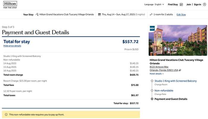 Rack rate showing $557.72 for the Tuscany Village stay